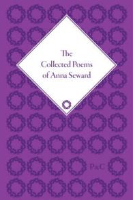 アンナ・シュワード詩集（全２巻）<br>The Collected Poems of Anna Seward (2-Volume Set)