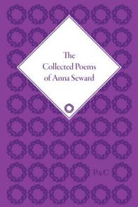 アンナ・シュワード詩集（全２巻）<br>The Collected Poems of Anna Seward (2-Volume Set)