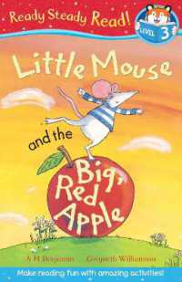 Little Mouse and the Big Red Apple (Ready Steady Read) （UK）