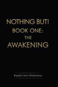 Nothing but: Book 1