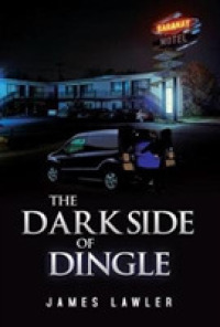 The Dark Side of Dingle