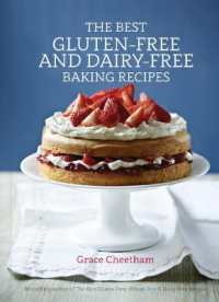 Best Gluten-Free & Dairy-Free Baking Recipes