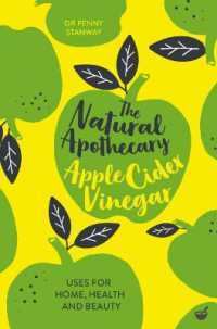 The Natural Apothecary: Apple Cider Vinegar : Tips for Home, Health and Beauty