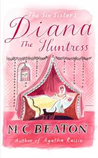 Diana the Huntress (The Six Sisters Series)