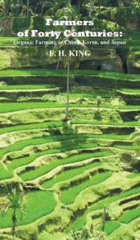 Farmers of Forty Centuries : Permanent Organic Farming in China, Korea, and Japan