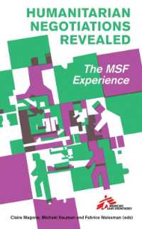 国境なき医師団（MSF）の人道援助<br>Humanitarian Negotiations Revealed : The MSF Experience