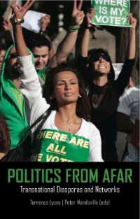 Politics from Afar : Transnational Diasporas and Networks