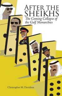 After the Sheikhs : The Coming Collapse of the Gulf Monarchies