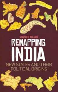 Remapping India : New States and Their Political Origins