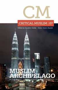 Critical Muslim 07: Muslim Archipelago (Critical Muslim)