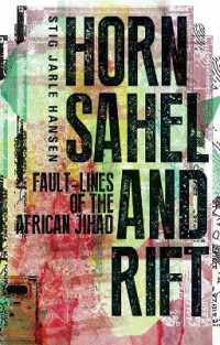 Horn, Sahel and Rift : Fault-lines of the African Jihad