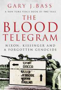 冷戦期パキスタンの悲劇：ニクソン、キッシンジャーと忘れられた虐殺<br>The Blood Telegram : Nixon, Kissinger and a Forgotten Genocide