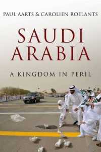 Saudi Arabia : A Kingdom in Peril
