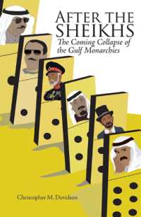 After the Sheikhs : The Coming Collapse of the Gulf Monarchies