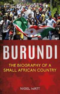 Burundi : The Biography of a Small African Country （2ND）