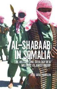Al-Shabaab in Somalia : The History and Ideology of a Militant Islamist Group