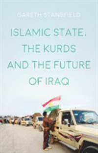 Islamic State, the Kurds and the Future of Iraq