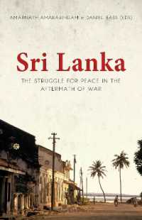 Sri Lanka : The Struggle for Peace in the Aftermath of War