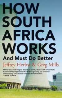 How South Africa Works : And Must Do Better