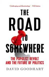 The Road to Somewhere : The Populist Revolt and the Future of Politics