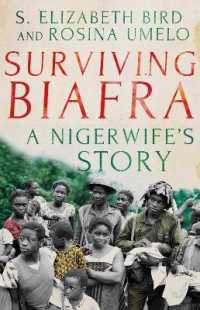 Surviving Biafra : A Nigerwife's Story