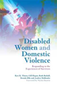 女性障害者とＤＶ<br>Disabled Women and Domestic Violence : Responding to the Experiences of Survivors