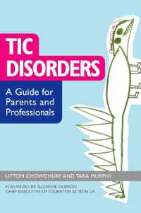 Tic Disorders : A Guide for Parents and Professionals