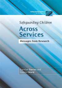 Safeguarding Children Across Services : Messages from Research (Safeguarding Children Across Services)