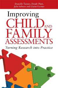 Improving Child and Family Assessments : Turning Research into Practice