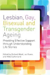 Lesbian, Gay, Bisexual and Transgender Ageing : Biographical Approaches for Inclusive Care and Support