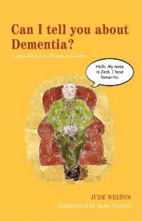 Can I tell you about Dementia? : A guide for family, friends and carers (Can I tell you about...?)