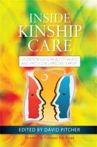 Inside Kinship Care : Understanding Family Dynamics and Providing Effective Support