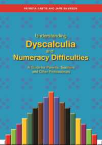 Understanding Dyscalculia and Numeracy Difficulties : A Guide for Parents, Teachers and Other Professionals