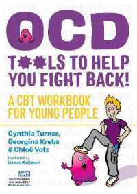OCD - Tools to Help You Fight Back! : A CBT Workbook for Young People