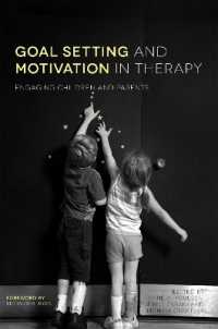 Goal Setting and Motivation in Therapy : Engaging Children and Parents