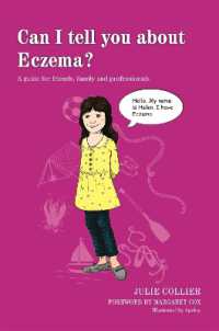 Can I tell you about Eczema? : A guide for friends, family and professionals (Can I tell you about...?)