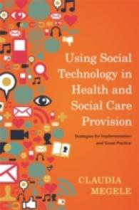 Using Social Technology in Health and Social Care Provision