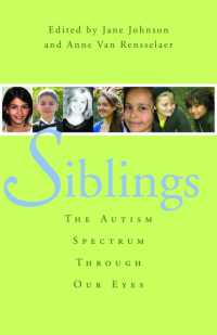 Siblings : The Autism Spectrum through Our Eyes