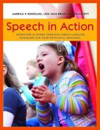 Speech in Action : Interactive Activities Combining Speech Language Pathology and Adaptive Physical Education