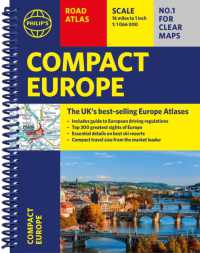 Philip's Compact Atlas Europe : A5 Spiral with the Top 300 tourist sites (Philip's Road Atlases) （Spiral）