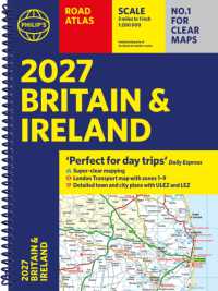 Philip's 2027 Road Atlas Britain & Ireland : (Philip's Road Atlases) (Philip's Road Atlases) （Spiral）