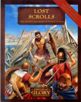 Lost Scrolls : The Ancient and Medieval World at War (Field of Glory)