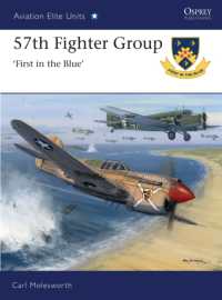 57th Fighter Group : First in the Blue (Aviation Elite Units)