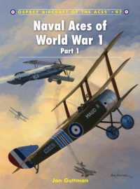 Naval Aces of World War 1 Part I (Aircraft of the Aces)