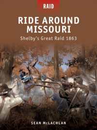 Ride around Missouri : Shelby's Great Raid 1863 (Raid)