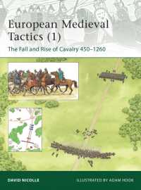 European Medieval Tactics (1) : The Fall and Rise of Cavalry 450-1260 (Elite)