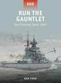 Run the Gauntlet : The Channel Dash 1942 (Raid)