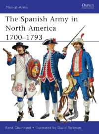 The Spanish Army in North America 1700-1793 (Men-at-arms)