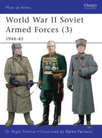 World War II Soviet Armed Forces (3) : 1944-45 (Men-at-arms)