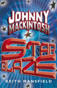 Star Blaze (Johnny Mackintosh)